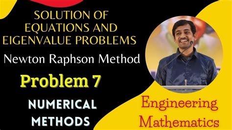 Newton Raphson Method Problem 7 Numerical Methods Engineering