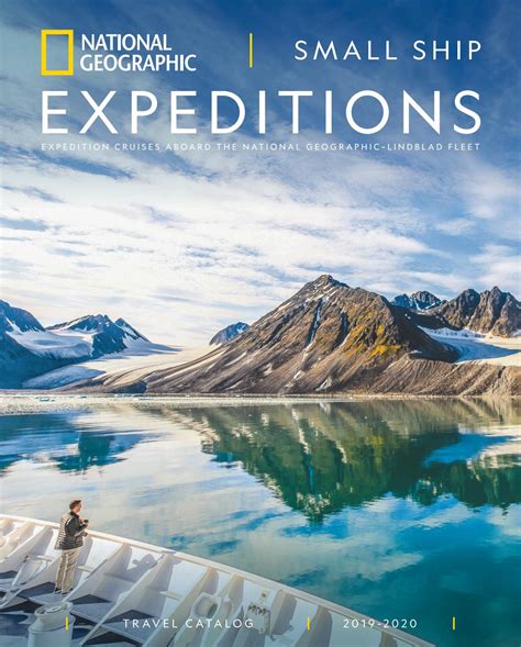 2019 2020 National Geographic Expeditions Small Ship Catalog By