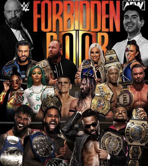 Forbidden Door WWE AEW Champion Nxt Takeover Wwf Champion