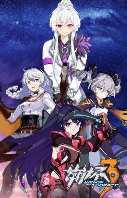 Honkai Impact Rd The Light Bringer Chapter Wattpad