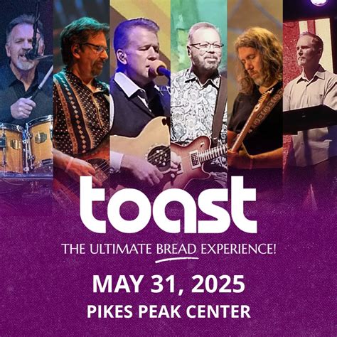 Pikes Peak Center Toast The Ultimate Bread Experience