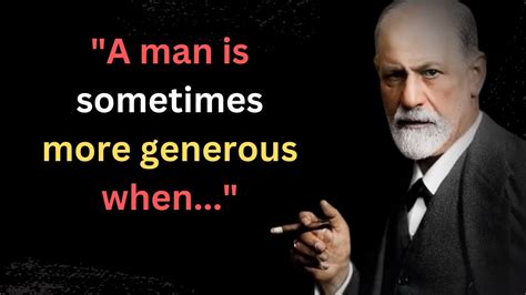 Sigmund Freud S Quotes You Should Know Before You Get Old Sigmund