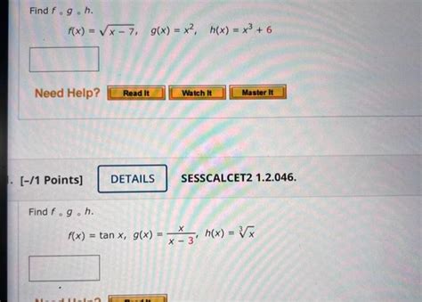 Solved Find F∘g∘h F X X−7 G X X2 H X X3 6 1 Points]