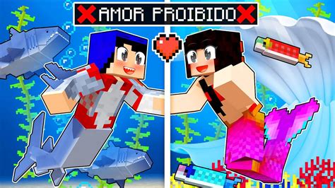 Amor Proibido Entre Tubar O E Sereia No Minecraft Youtube