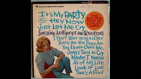 Lesley Gore Judy S Turn To Cry Youtube