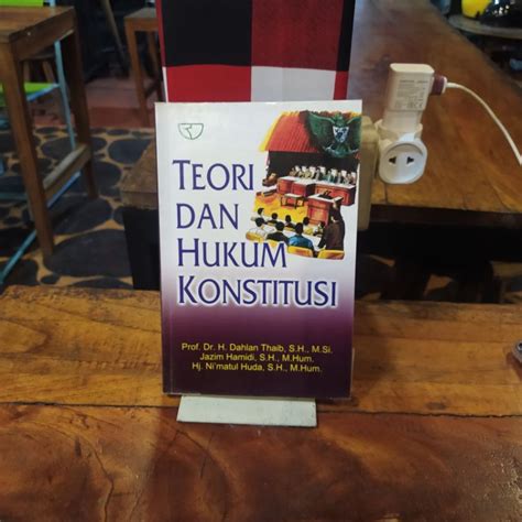 Jual Buku Teori Dan Hukum Konstitusi By Prof Dr H Dahlan Thaib Sh