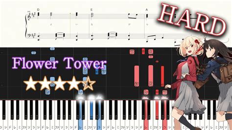 Lycoris Recoil Ed Flower Tower Hard Piano Tutorial Sheets Youtube