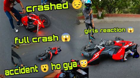 Accident Ho Gya 😱 Full Crash 😔 Crashed 😵 Girls Reaction 😱 Youtube