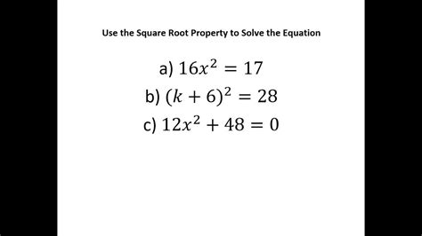 Use The Square Root Property To Solve The Equation Youtube