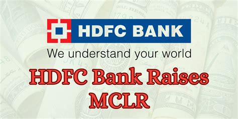 Brace For Impact Hdfc Bank Raises Mclr Emi Set To Increase Banking