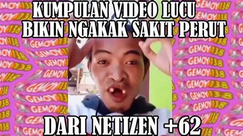 Kumpulan Video Lucu Bikin Ngakak Sakit Perut Gemoy Kelakuan