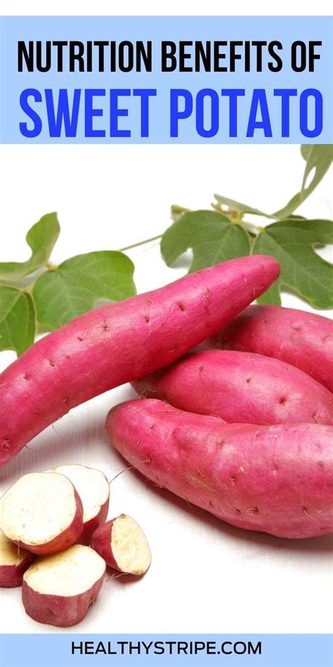 10 Health Benefits Of Sweet Potato Nutrition Facts Sweet Potato Benefits Sweet Potato