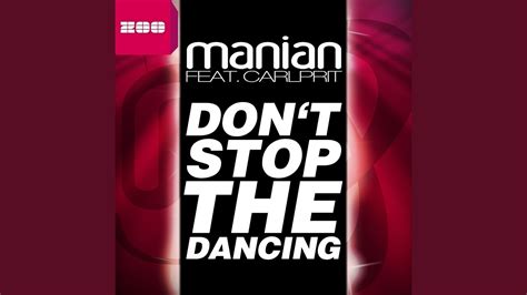 Dont Stop The Dancing Extended Mix Youtube