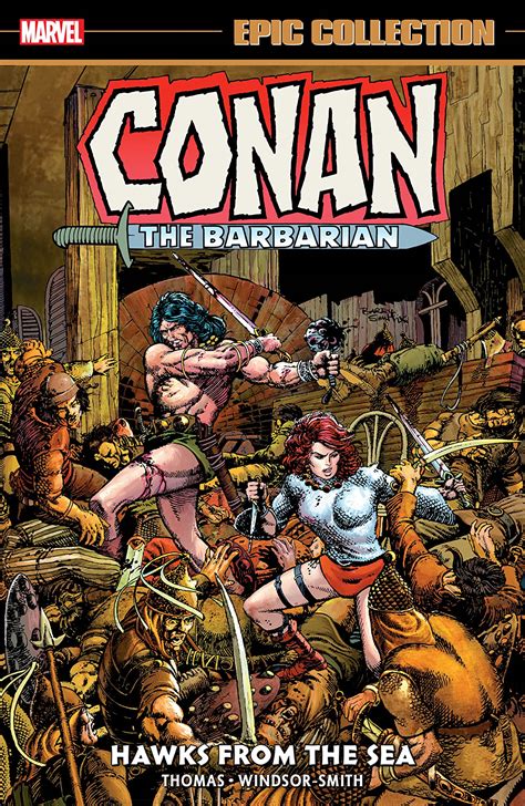 Conan The Barbarian Epic Collection The Original Marvel Years Hawks