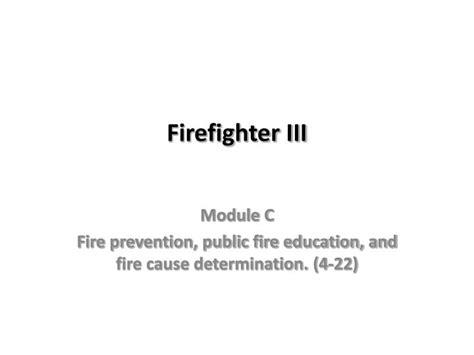 Ppt Firefighter Iii Powerpoint Presentation Free Download Id3507097