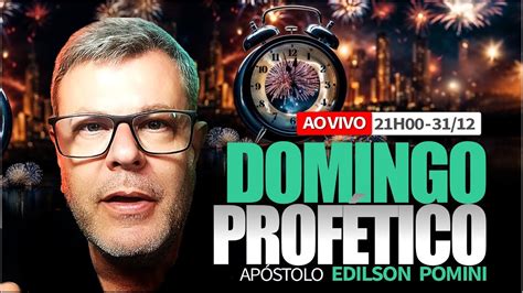 Domingo Prof Tico Especial Noite Ap Stolo Edilson Pomini