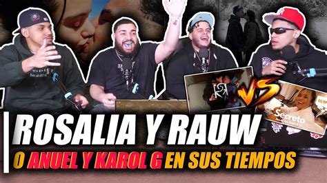 ROSALIA RAUW ALEJANDRO BESO REACCIÓN LOS ANUEL Y KAROL G DEL