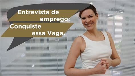 Entrevista De Emprego Saiba Como Se Comportar Youtube