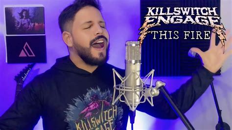 This Fire Killswitch Engage WWE Cm Punk Theme Song Vocal Cover