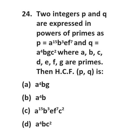 Two Integers P And Q Are Expressed In Powers Of Primes As P A15b3e7 And Q