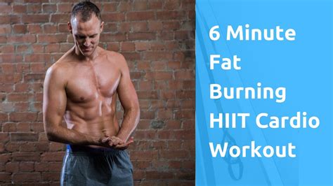 6 Minute Fat Burning Hiit Cardio Workout Youtube