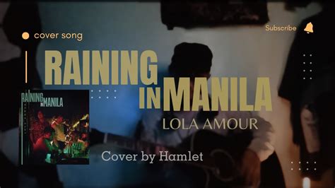 Raining In Manila By Lola Amour Cover Song Lyrics Lolaamourmusic