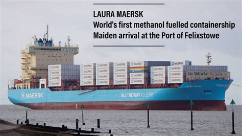 Laura Maersk Worlds First Methanol Fuelled Containership 29923 Youtube