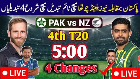 Pakistan Vs New Zealand Th T Live Watch