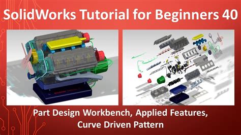 40 Solidworks Tutorial For Beginners Pattern Curve Driven Pattern Youtube