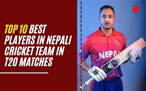 Top 10 Best Players In Nepali Cricket Team In T20 Matches - Crictv4u