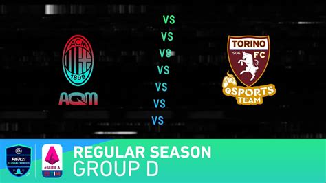 Ac Milan Qlash Torino Fc Esports Team Regular Season Group D