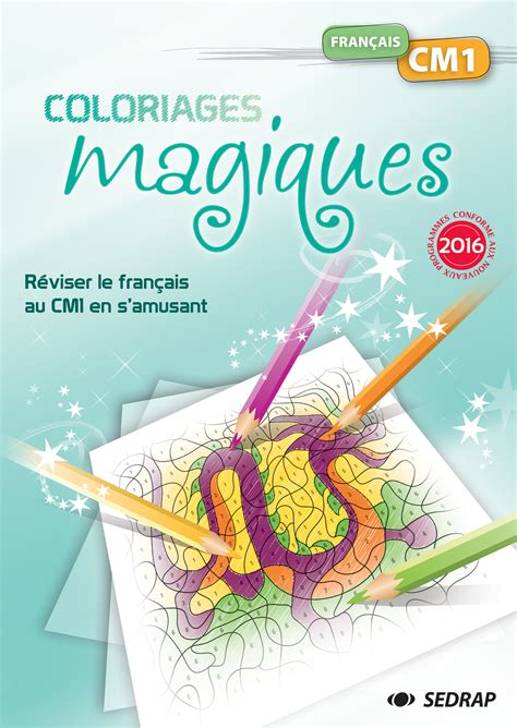 Coloriages Magiques Francais Cm Sedrap