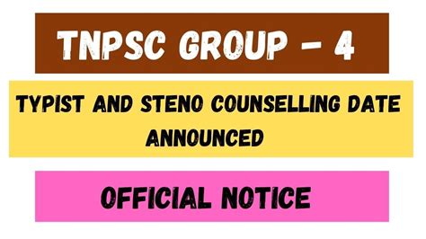 Tnpsc Group Typist And Steno Counselling Date Announced