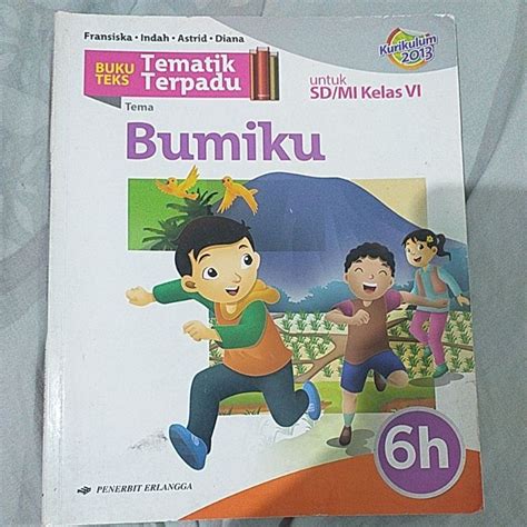 Jual Buku Tematik Tema Bumiku Kurikulum 2013 SD MI KELAS VI Shopee