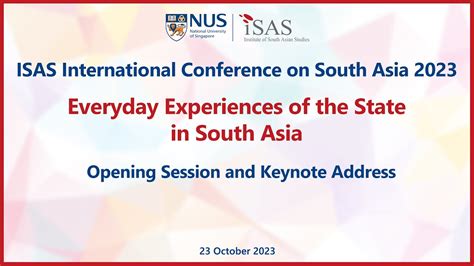 Isas International Conference On South Asia 2023 Opening Session And