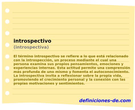Introspectivo O Que É - Significado de «introspectivo (introspectiva)»