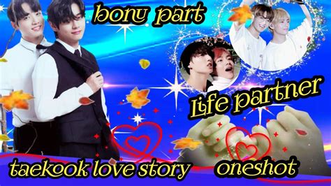 Life Partnerone Shot Story Bonus Part Taekook Love Story Hindi Dubbed