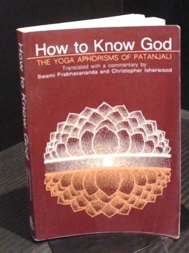 How To Know God The Yoga Aphorisms Of Patanjali Amazon Co Uk Books