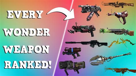 Ranking All Wonder Weapons From Worst To Best Waw Bo3 Youtube