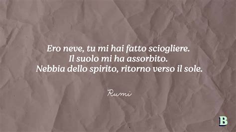 Frasi Rumi Le Pi Belle E Celebri Da Condividere Bestcit