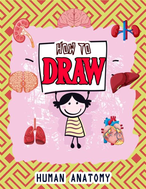 Buy How To Draw Human Body Parts Easy Way To Draw Human Anatomy Learn