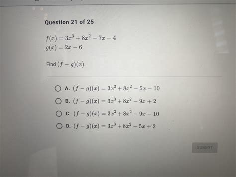 Please Help Functions And Relationshipsf X 3x 2 8x 2 7x 4 G X