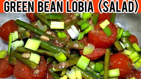 Green Bean Lobia Salad Recipe How To Make Green Bean Lobia Salad