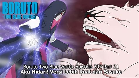 Boruto Episode 297 Subtitle Indonesia Terbaru Boruto Two Blue Vortex