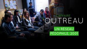 L Affaire D Outreau Saison Tous Les Pisodes En Streaming France Tv