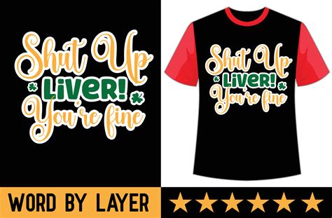 Shut Up Liver Youre Fine Svg T Shirt Design 20981781 Vector Art At