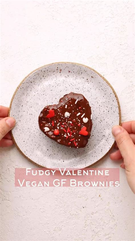 Fudgy Valentines Vegan Gluten Free Brownies Recipe ♥️ In 2022 Vegan