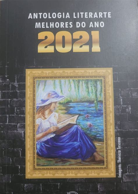 Livro 266 Antologia Literarte Melhores do Ano 2021 João Riél Manuel