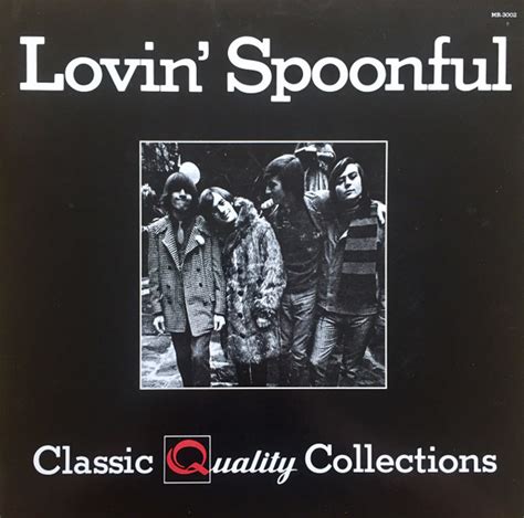 Lovin' Spoonful* - Lovin' Spoonful Greatest Hits (1981, Vinyl) | Discogs