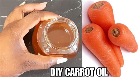 How To Make Carrot Oil For Skin And Hair Diy Carrot Oil For Glowing Skin Youtube